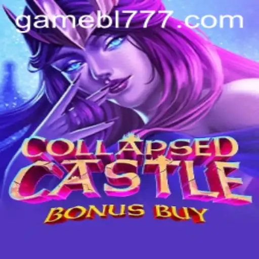 Discover the Thrills of CollapsedCastleBonusBuy: A Comprehensive Guide