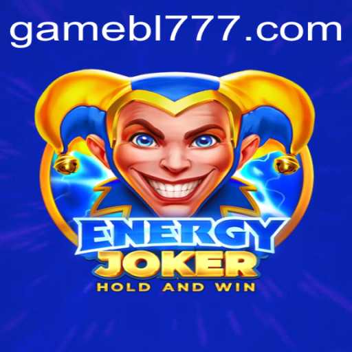 Exploring EnergyJoker: A Thrilling Gaming Experience with BL777