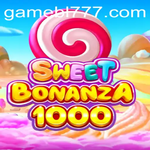 Exploring the Exciting World of SweetBonanza1000 with Keyword BL777